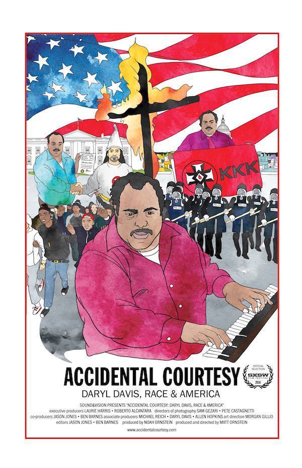 Accidental Courtesy: Daryl Davis, Race & America