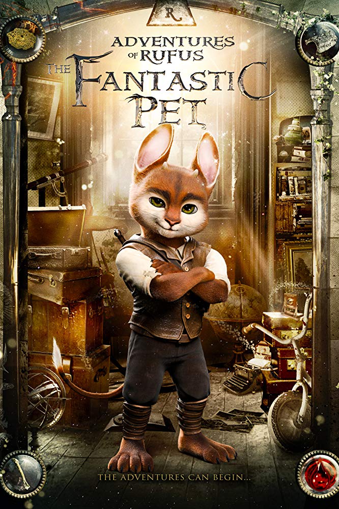 Adventures Of Rufus: The Fantastic Pet