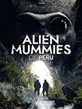 Alien Mummies of Peru