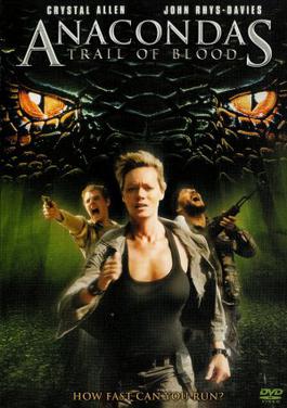 Anacondas: Trail of Blood