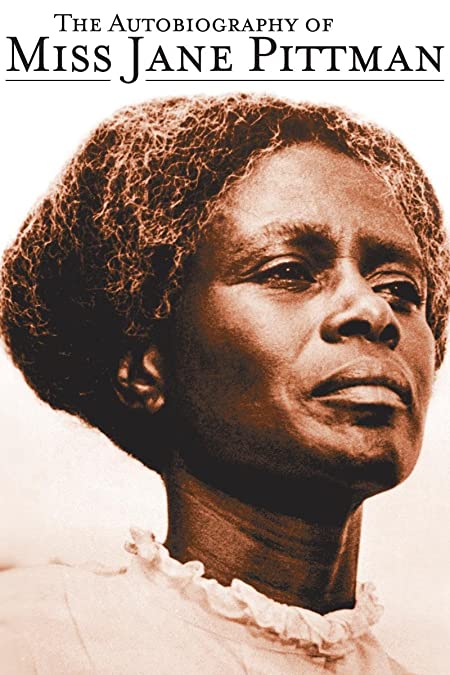 The Autobiography of Miss Jane Pittman