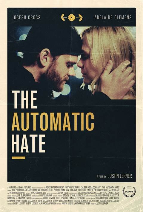 The Automatic Hate poster