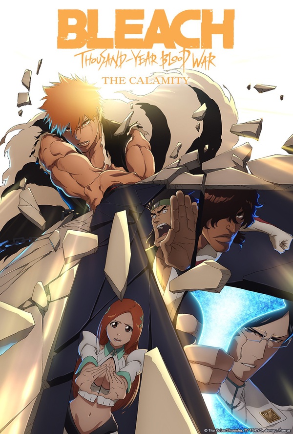 BLEACH: Thousand-Year Blood War — The Calamity poster