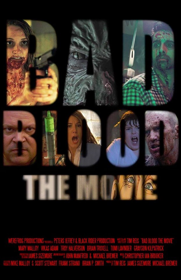 Bad Blood: The Movie