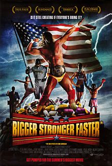 Bigger, Stronger, Faster* poster