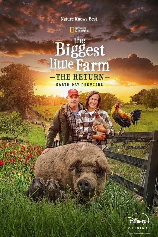 The Biggest Little Farm: The Return