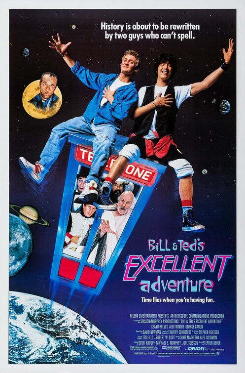 Bill & Ted’s Excellent Adventure