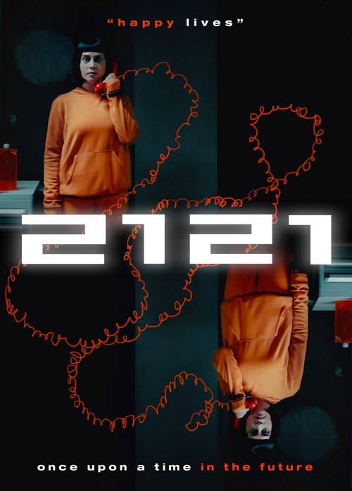 Bir Zamanlar Gelecek: 2121