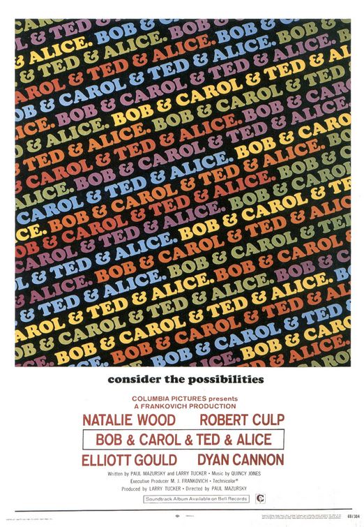 Bob & Carol & Ted & Alice poster