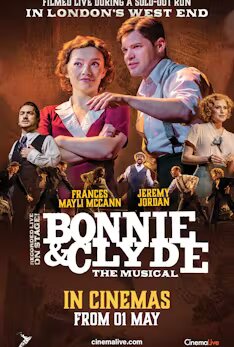 Bonnie & Clyde: The Musical