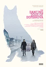 The Dancing Dogs of Dombrova