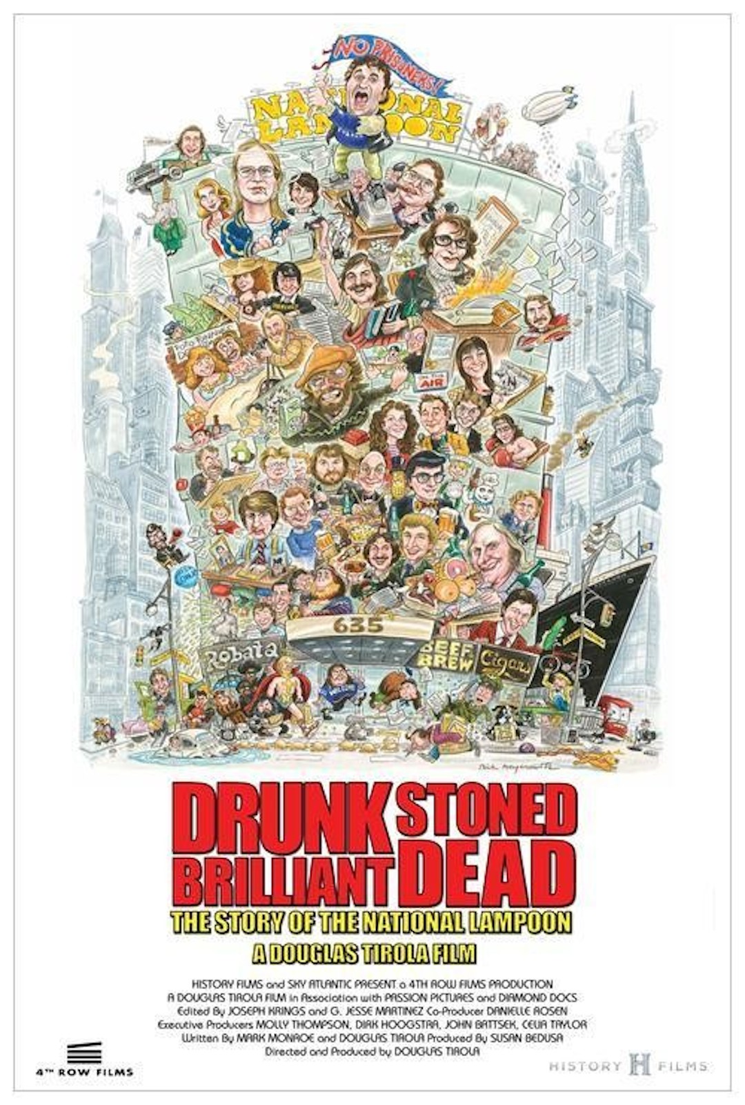 Drunk Stoned Brilliant Dead The Story of the National Lampoon poster