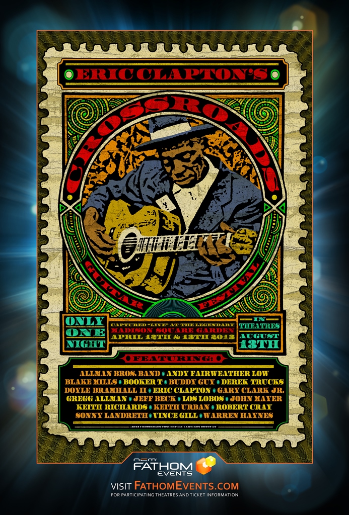 Eric Clapton: Crossroads Guitar Festival, Chicago poster