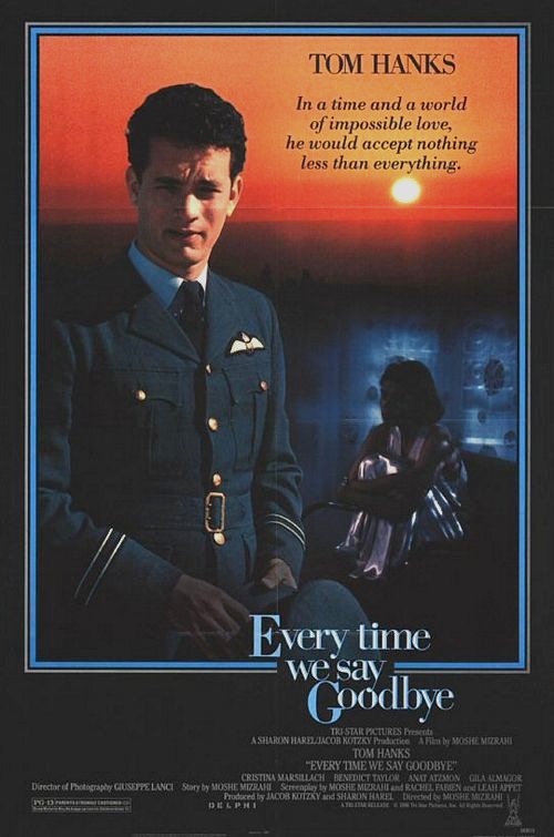 Every Time We Say Goodbye poster
