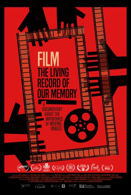Film, the Living Record of our Memory