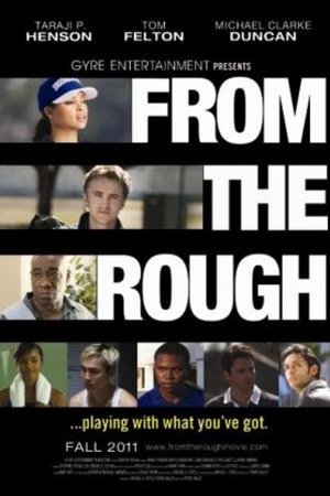 From the Rough poster