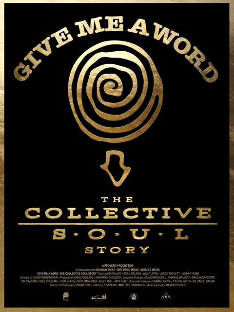Give Me a Word: The Collective Soul Story