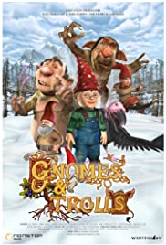 Gnomes and Trolls