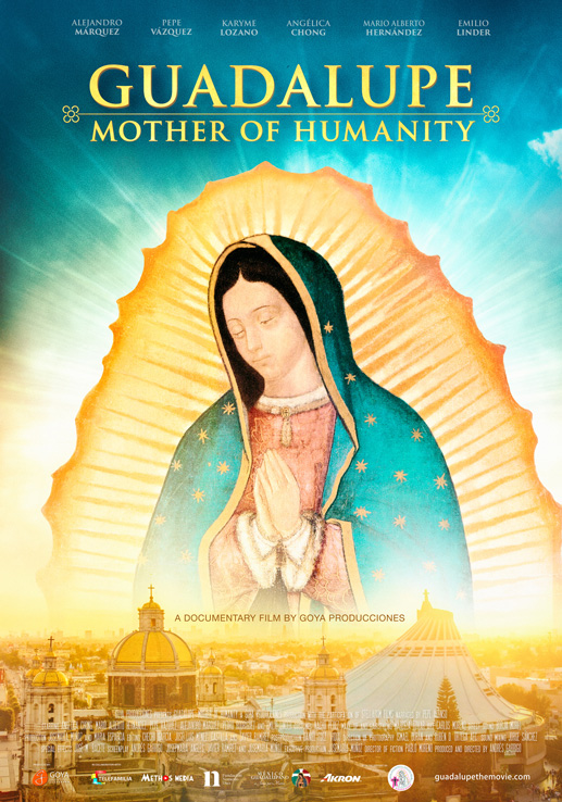 Guadalupe: Madre de la Humanidad