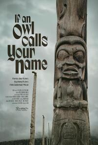 If an Owl Calls Your Name