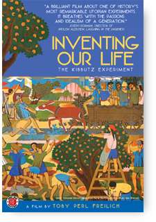 Inventing Our Life: The Kibbutz Experiment poster