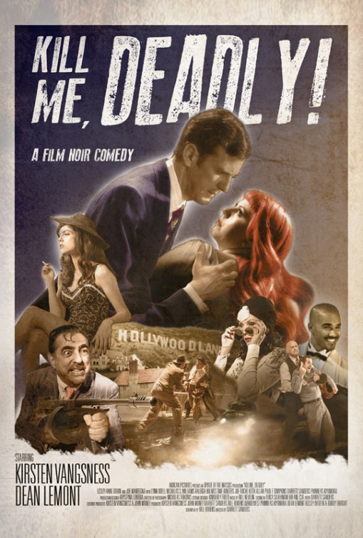 Kill Me, Deadly poster