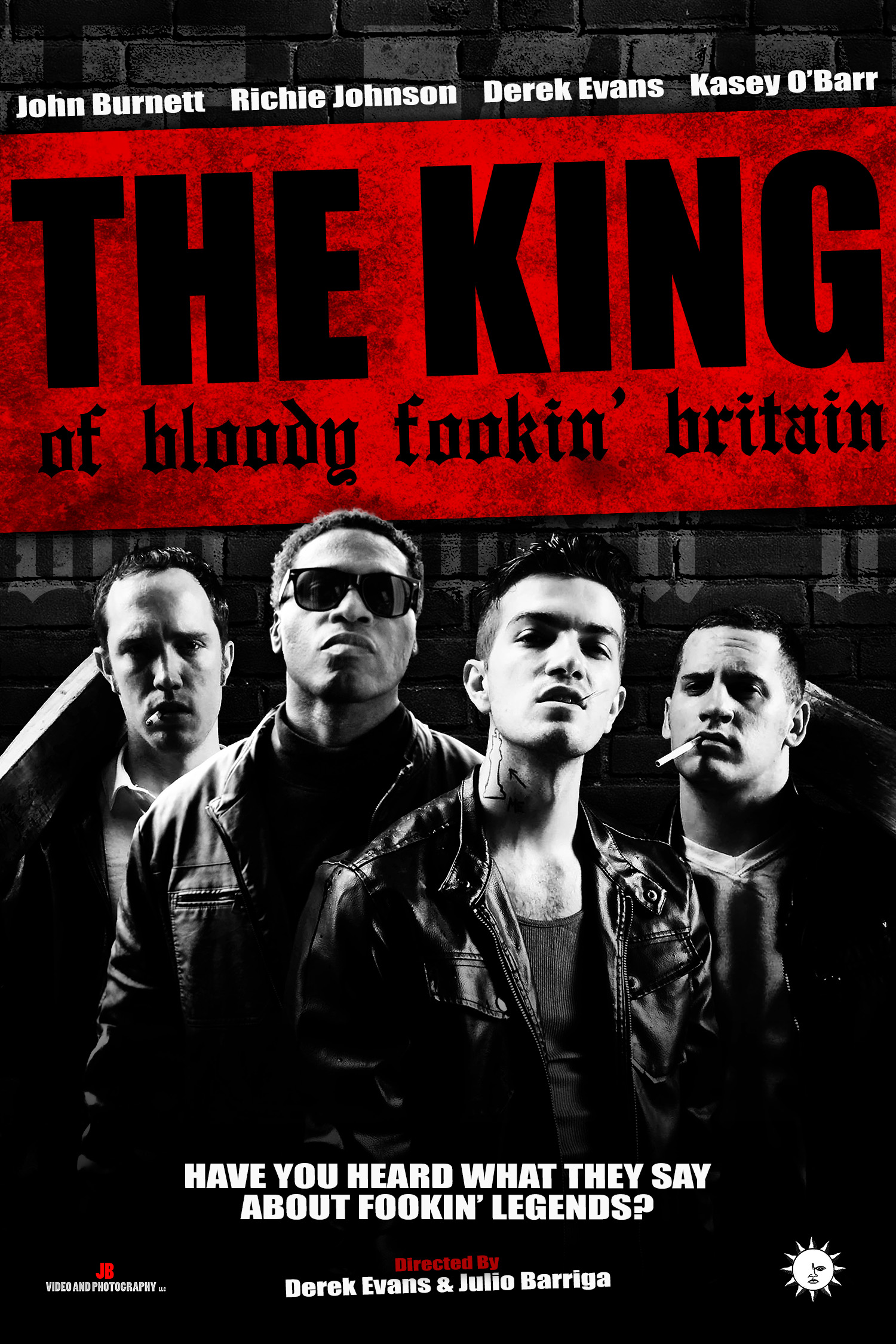 The King of Bloody Fookin’ Britain