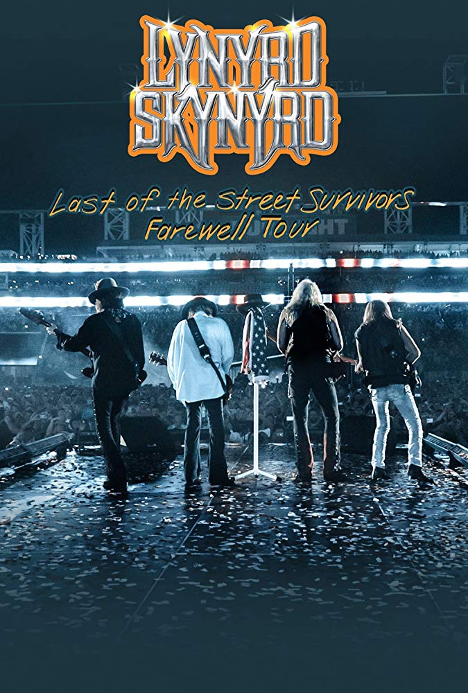 Lynyrd Skynyrd: Last of the Street Survivors Farewell Tour
