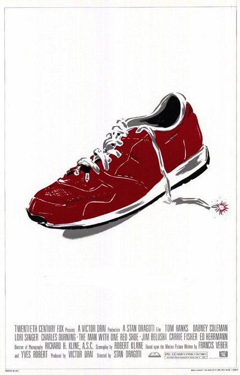 The Man With One Red Shoe poster
