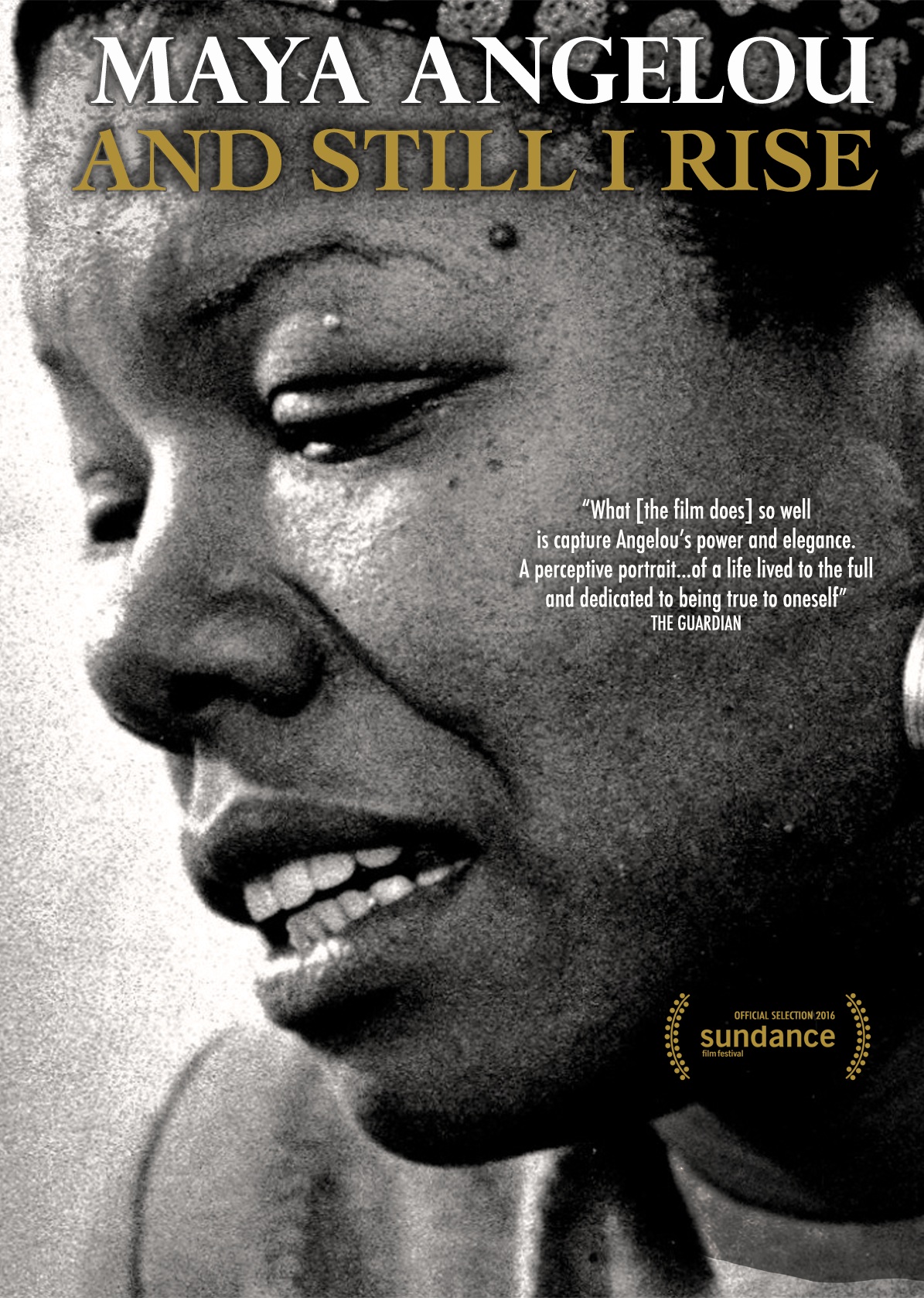 Maya Angelou: And Still I Rise