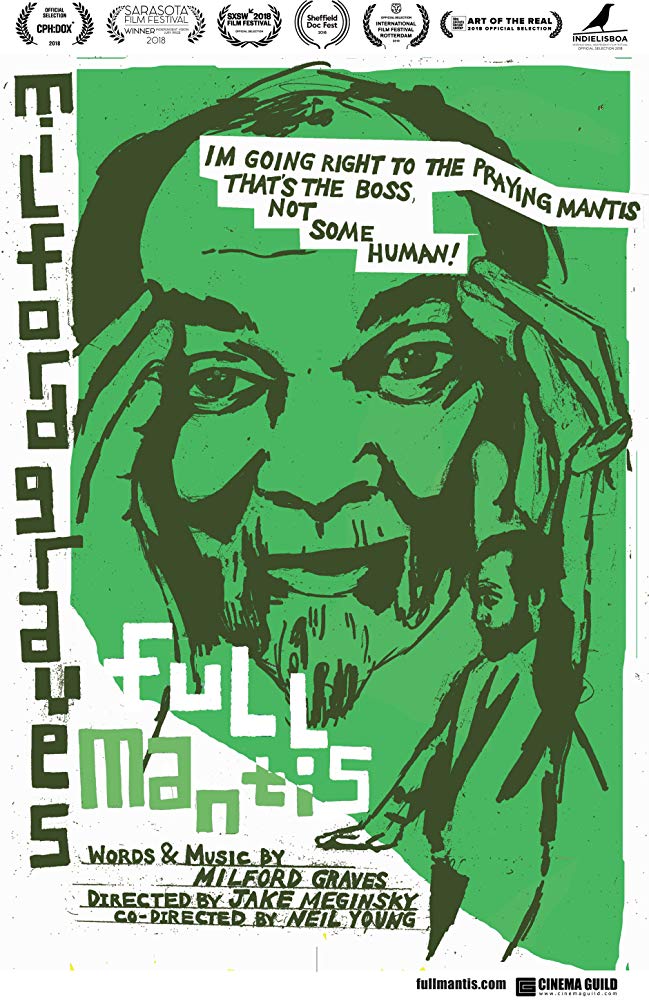 Milford Graves: Full Mantis