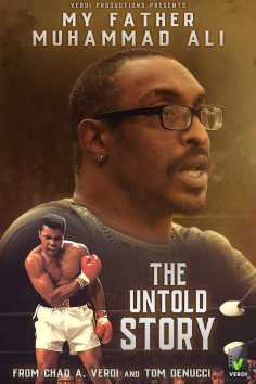 My Father Muhammad Ali: The Untold Story