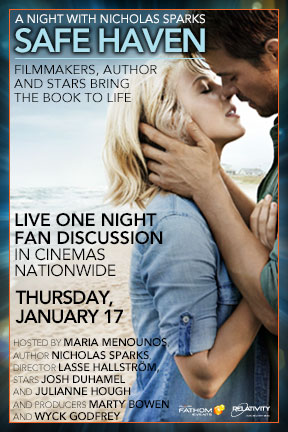 Night with Nicholas Sparks SAFE HAVEN: Filmmakers, Author and Stars Bring the Book to Life