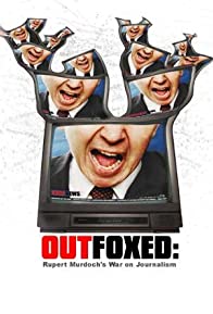 Outfoxed - Rupert Murdoch