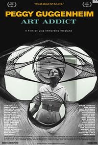 Peggy Guggenheim - Art Addict poster