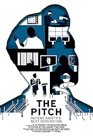 The Pitch: Patient Safety’s Next Generation