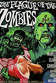 The Plague of the Zombies
