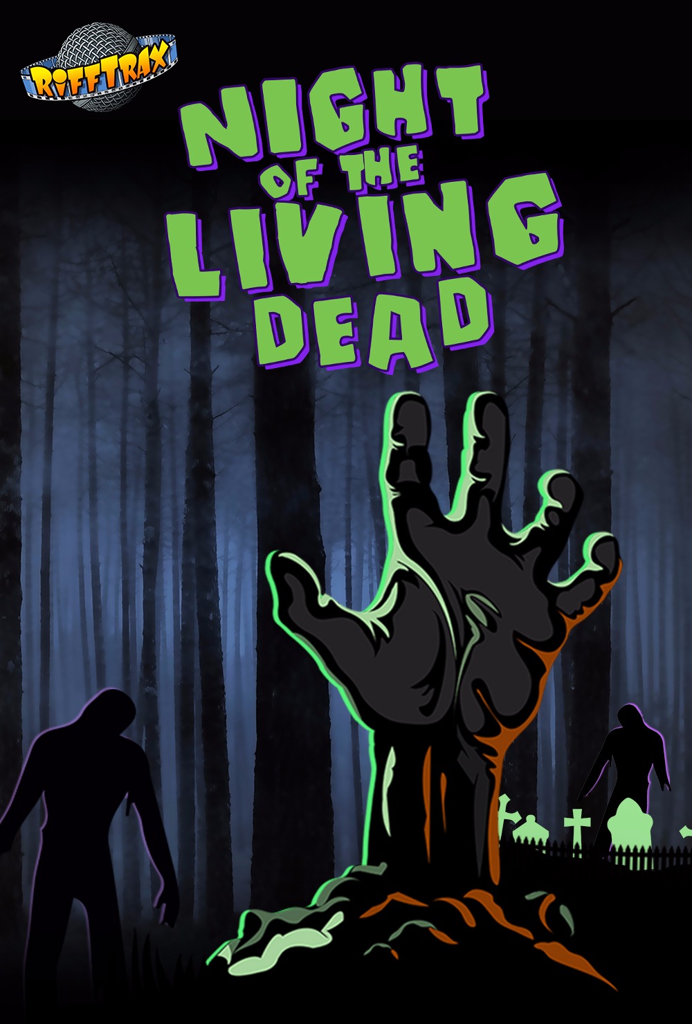 RiffTrax Live: Night of the Living Dead