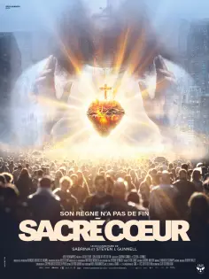 Sacré Coeur: Son règne n’a pas de fin poster
