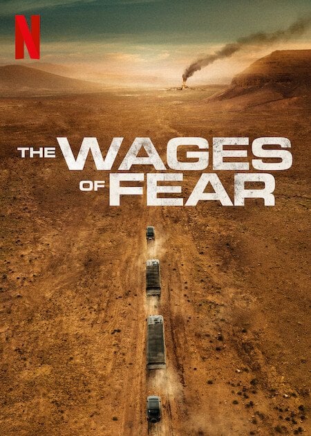 Le Salaire de la Peur