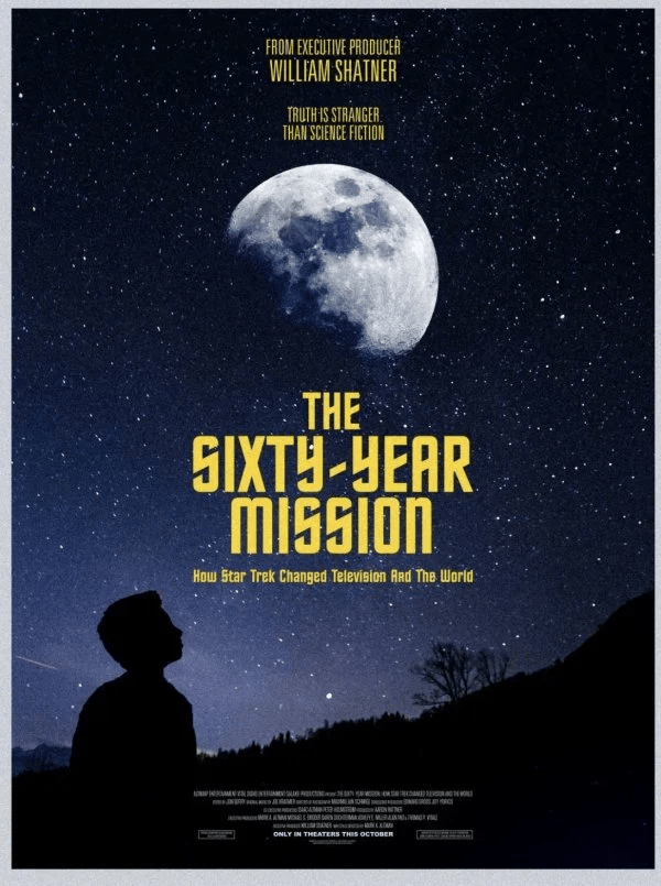 The Sixty-Year Mission: How Star Trek Changed Television and the World poster