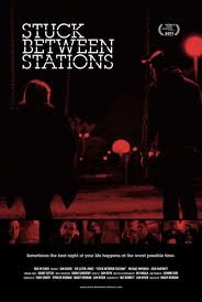 Stuck Between Stations poster