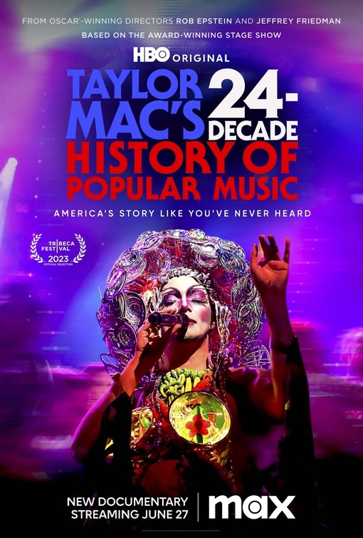 Taylor Mac’s 24-Decade History of Popular Music poster