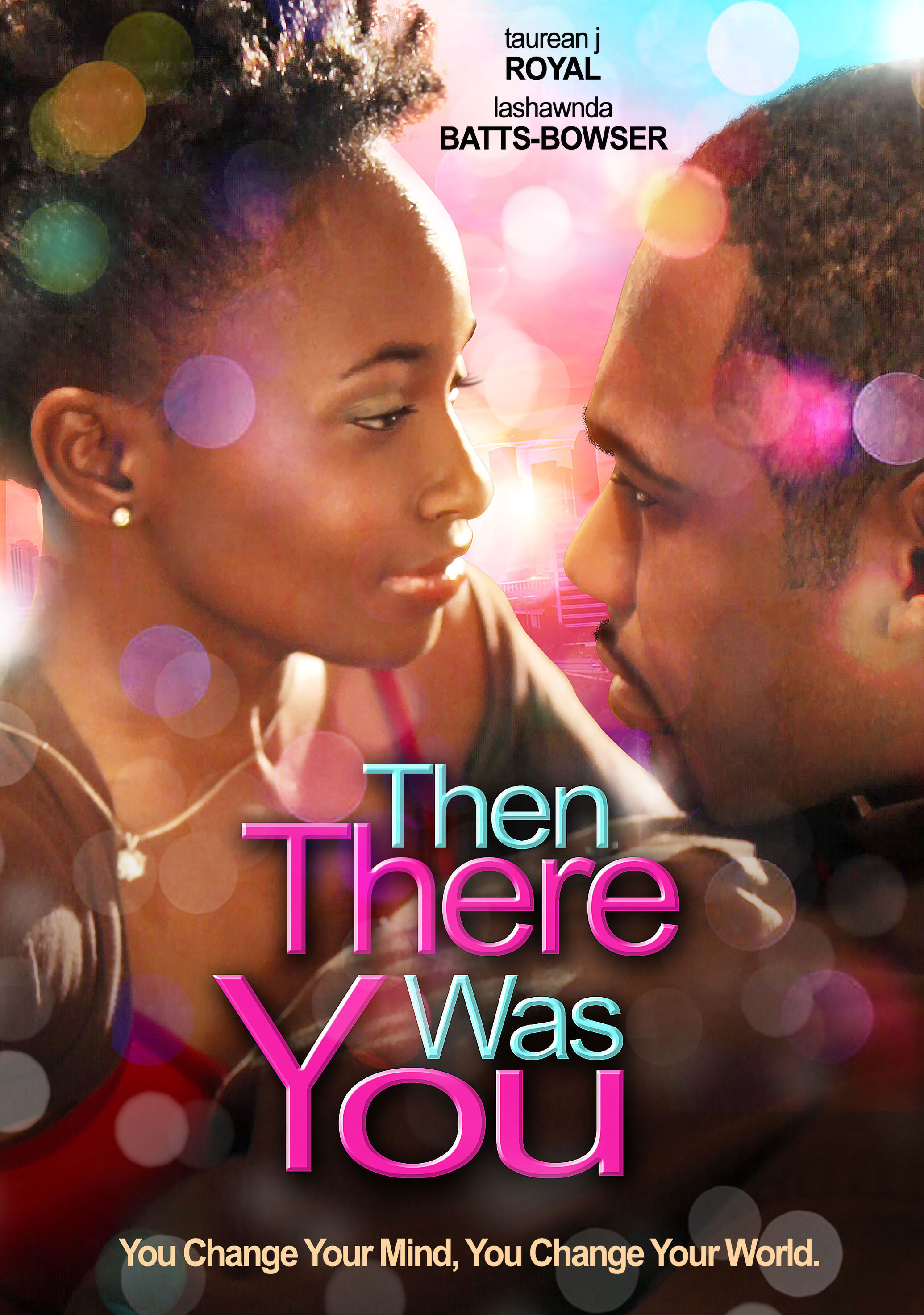Then There Was You