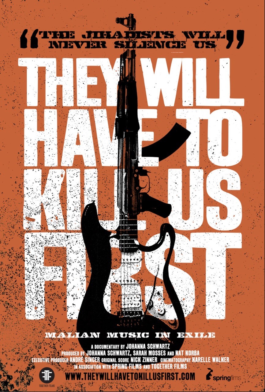 They Will Have to Kill Us First poster