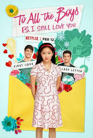 To all the Boys: P.S. I Still Love You