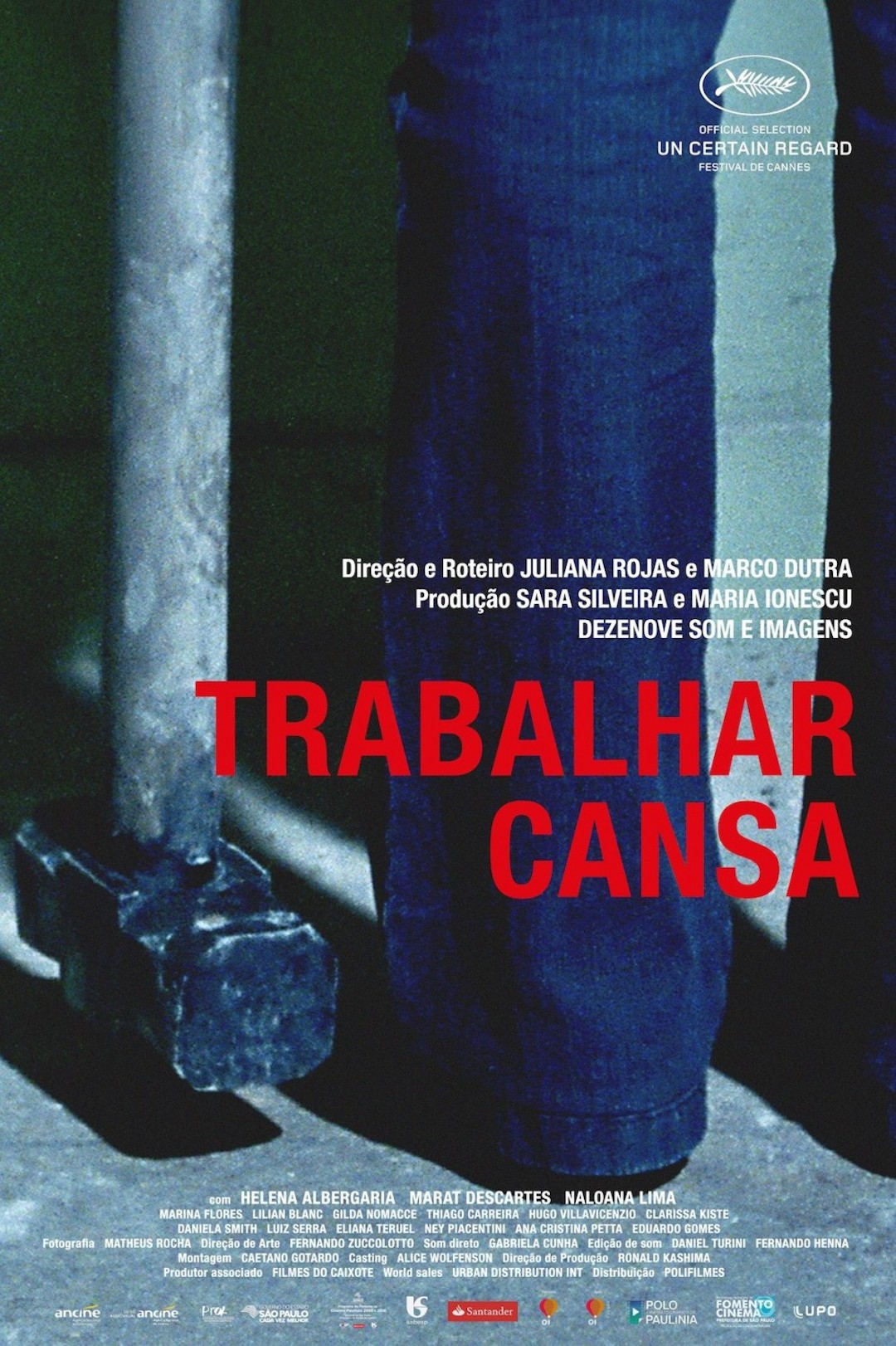 Trabalhar Cansa poster