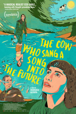 La Vaca Que Cantó Una Canción Hacia El Futuro