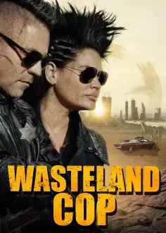 Wasteland Cop poster