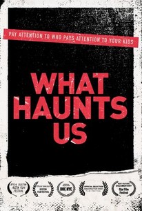 What Haunts Us